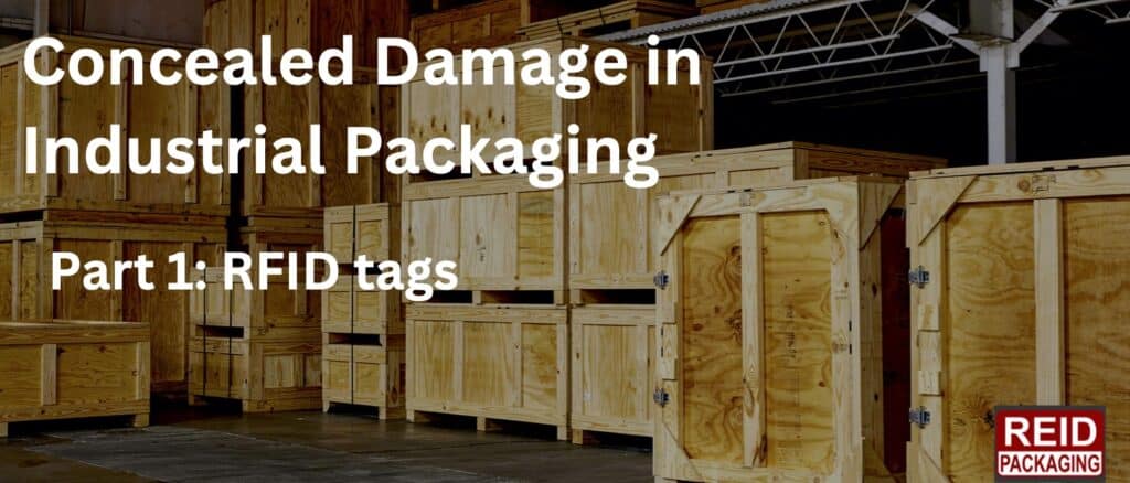 concealed damage industrial packaging